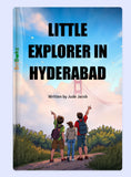 Little Explorer in Hyderabad by Jude – a child’s travel diary of history, monuments, and culture.