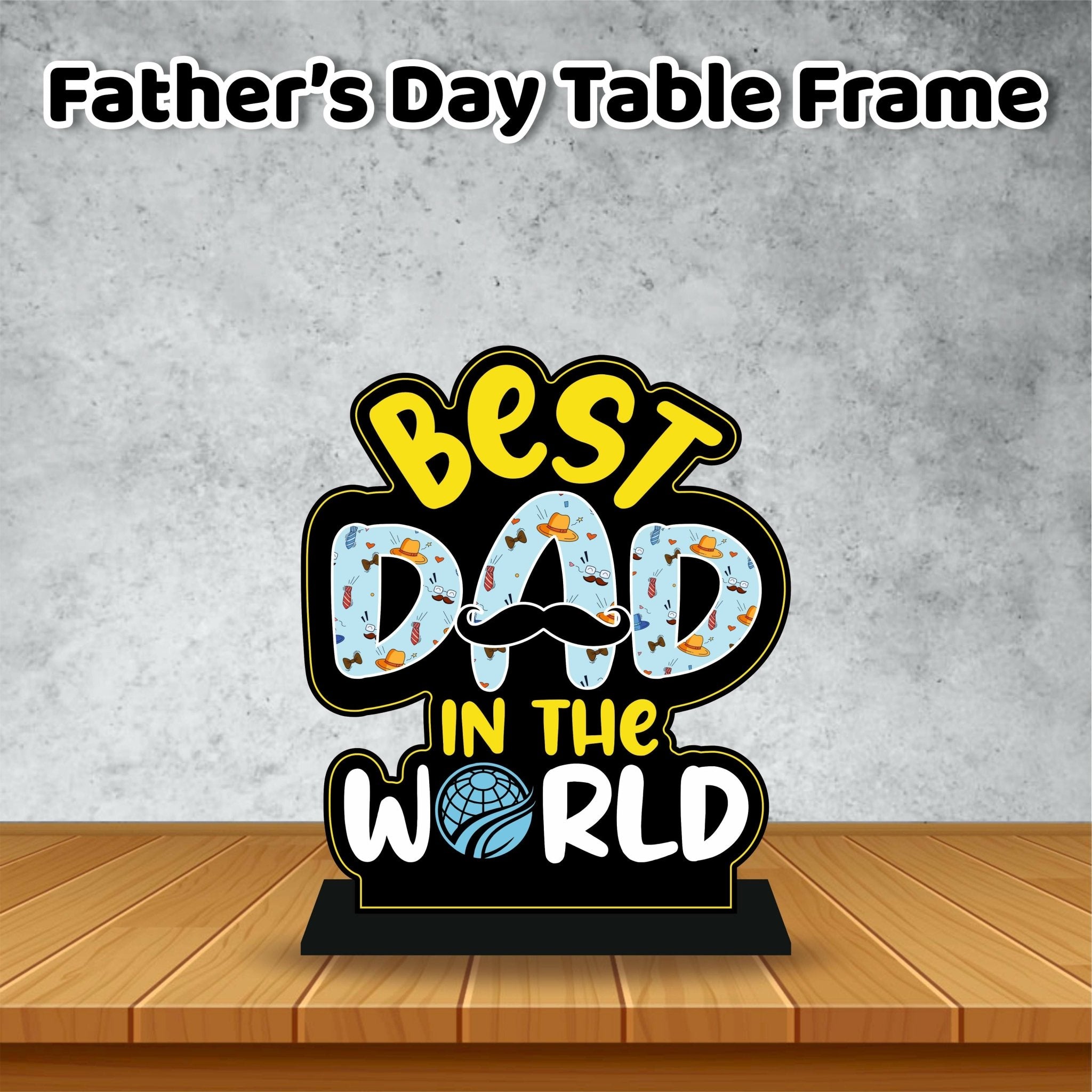 FATHER’S DAY OFFER – Customized Table Top