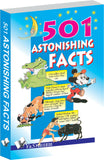 501 Astonishing Facts