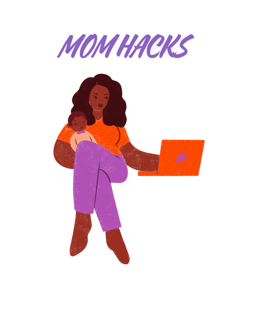 🌸 New Mom Hacks Every Mom Should Know