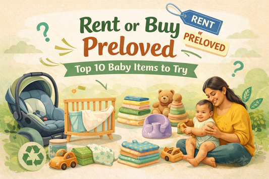Rent or Buy Preloved: Top 10 Baby Items to Try