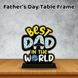 FATHER’S DAY OFFER – Customized Table Top